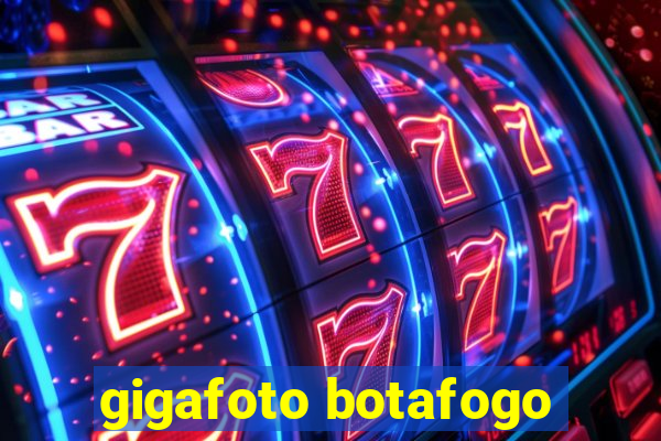 gigafoto botafogo